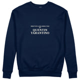 Quentin Tarantino Sweatshirt
