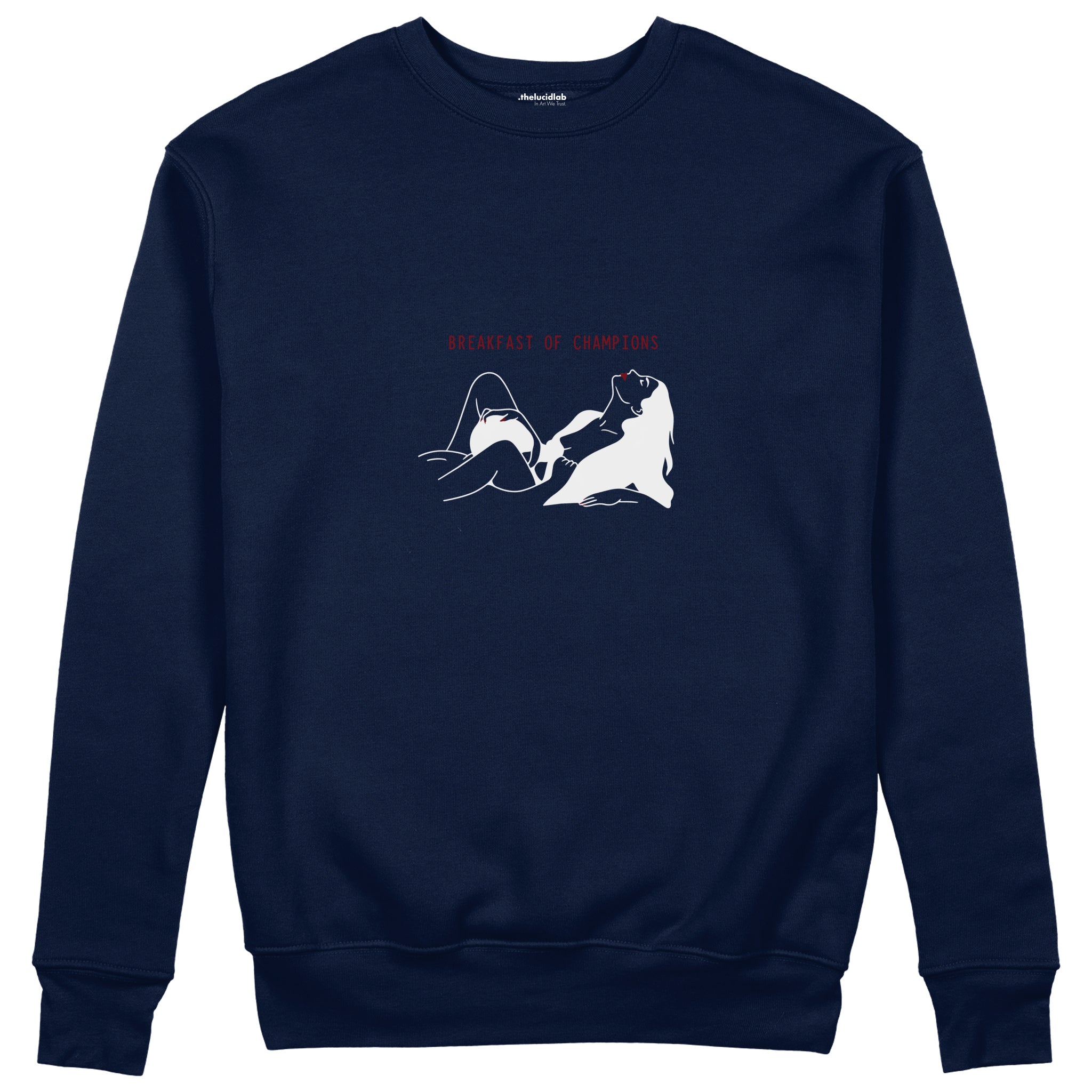 Breakfast of Champions Sweatshirt