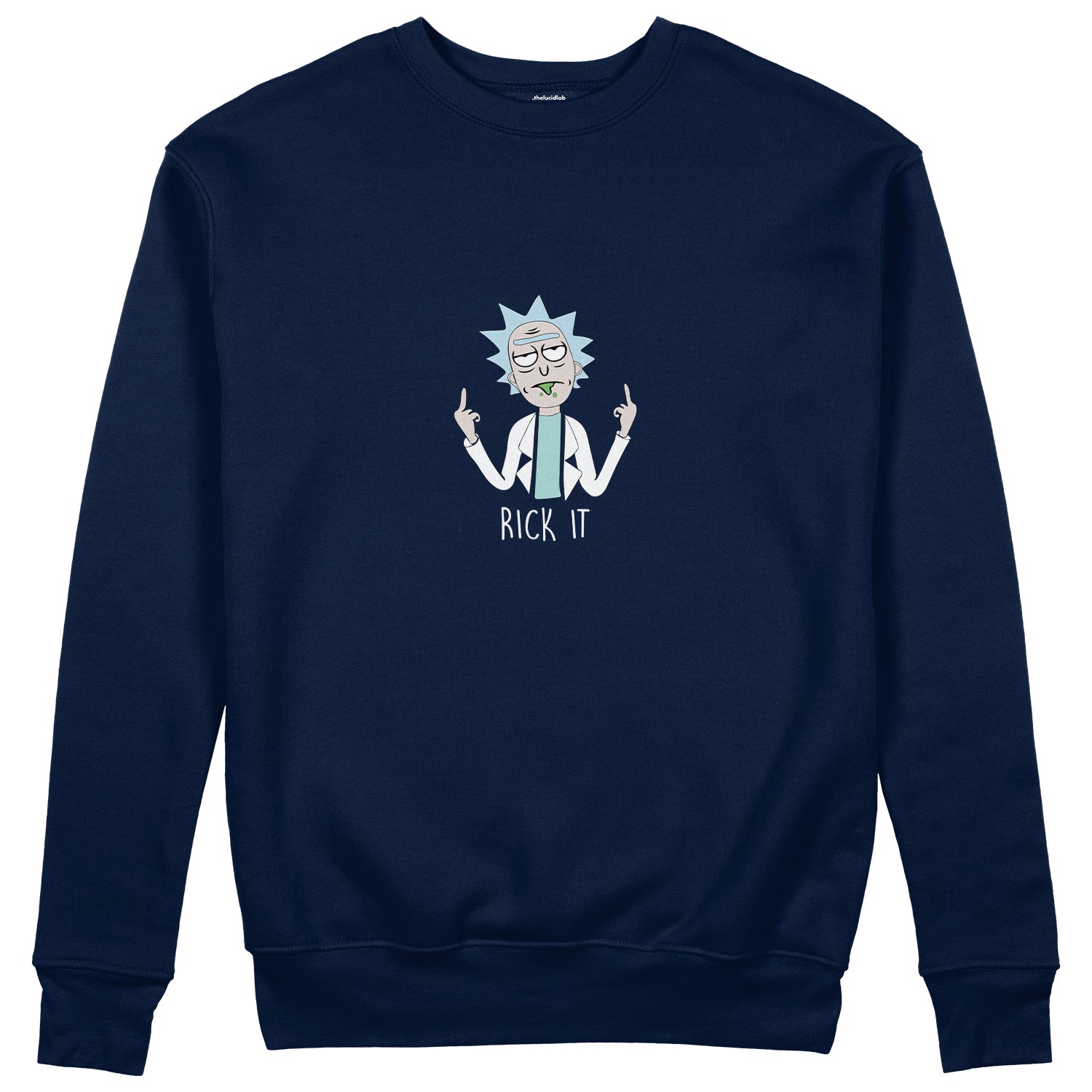 Rick It Sweatshirt
