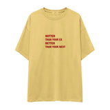 Hotter & Better Oversize Tişört