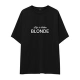 Life is better Blonde Oversize Tişört