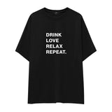 Drink Love Relax Repeat Oversize Tişört