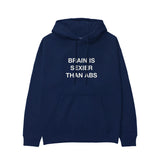 Brain Is Sexier Than Abs Hoodie
