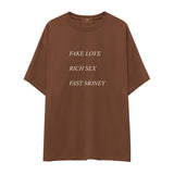 Fake Love Rich Sex Fast Money Oversize Tişört