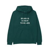 Brain Is Sexier Than Abs Hoodie