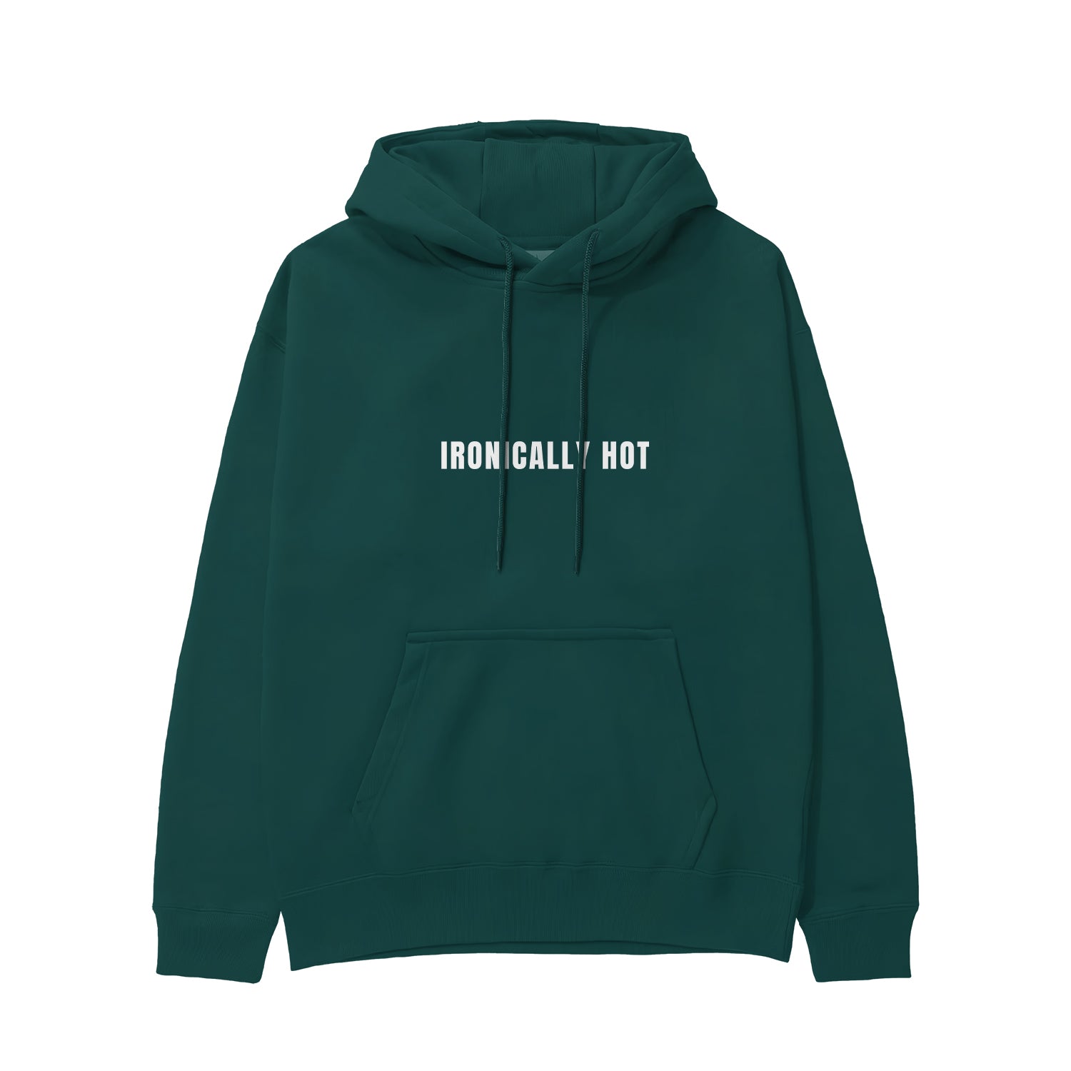 Ironically Hot Hoodie