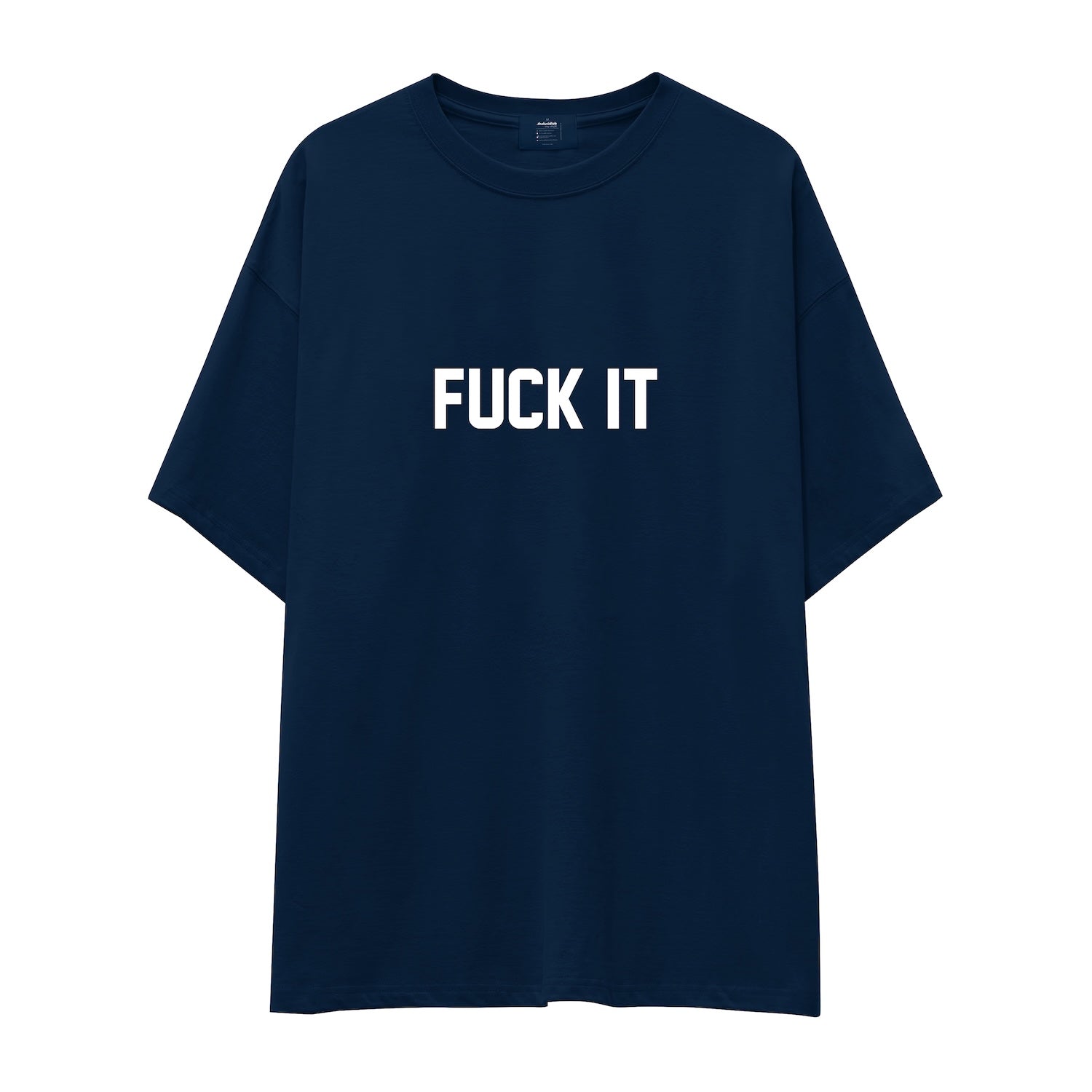 FUCK IT Oversize Tişört