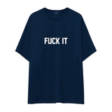 FUCK IT Oversize Tişört