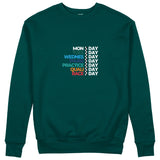 Formula 1 / Week Days Sweatshirt