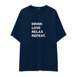 Drink Love Relax Repeat Oversize Tişört