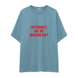 But My Husband Oversize Tişört