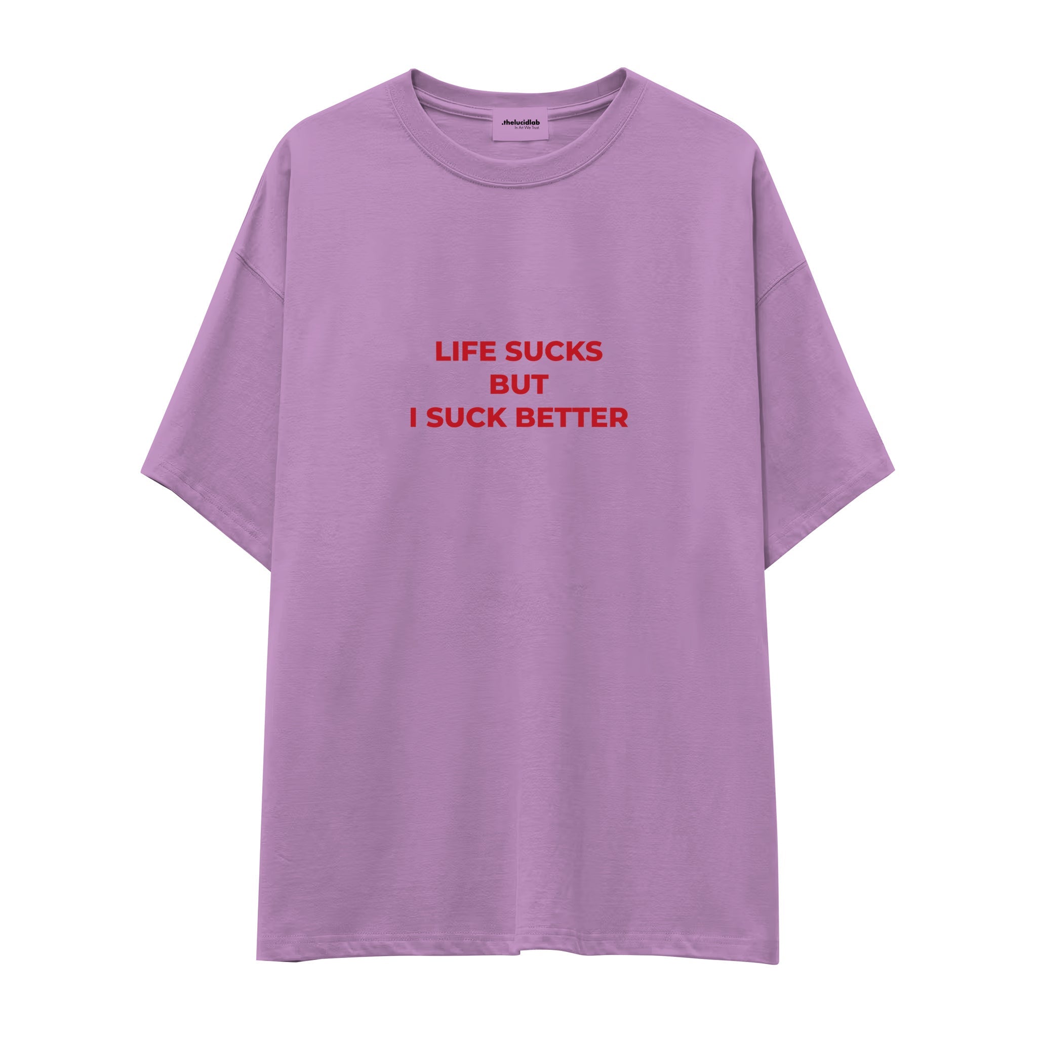 Life Sucks Oversize Tişört