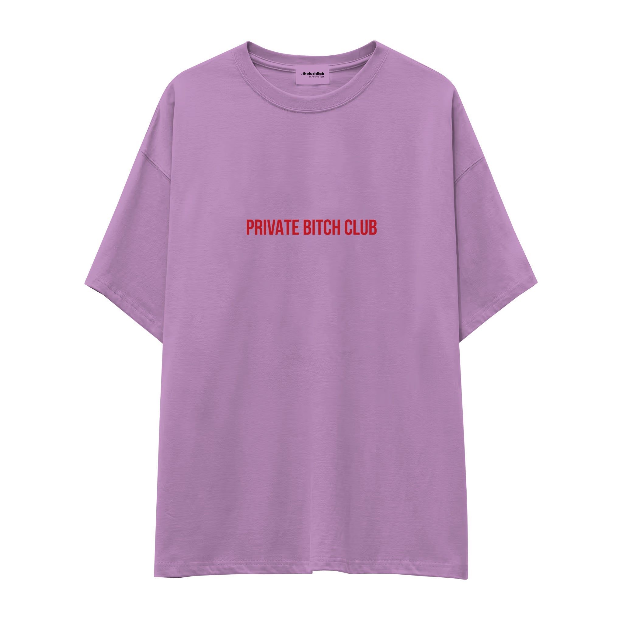 Private Bitch Club Oversize Tişört