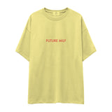 Future Milf Oversize Tişört