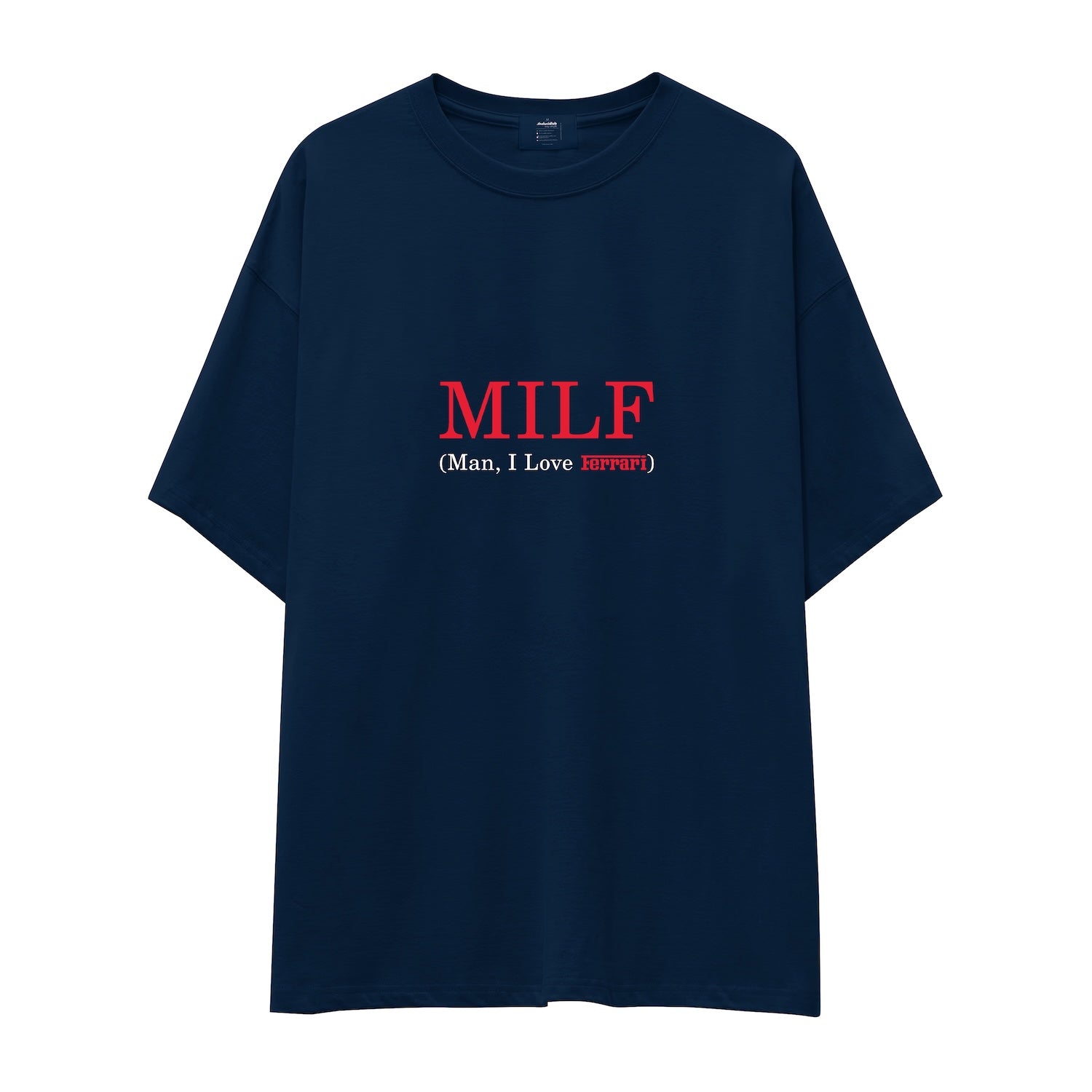 MILF / Man I Love Ferrari Oversize Tişört