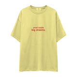 Small Boobs Big Dreams Oversize Tişört