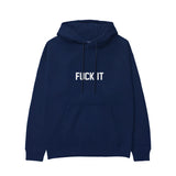 FUCK IT Hoodie