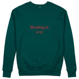 Reading Is Sexy Sweatshirt