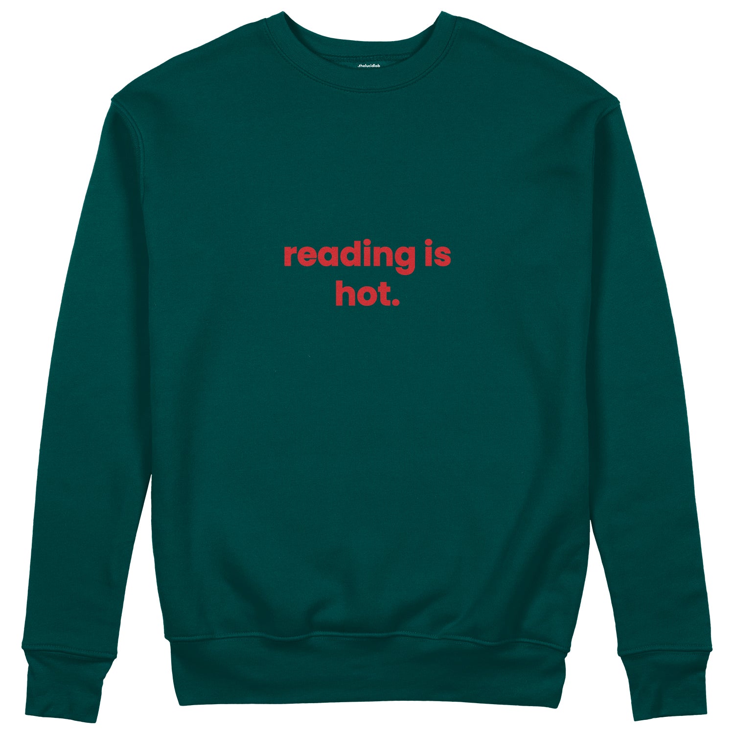 Reading Is Hot Sweatshirt