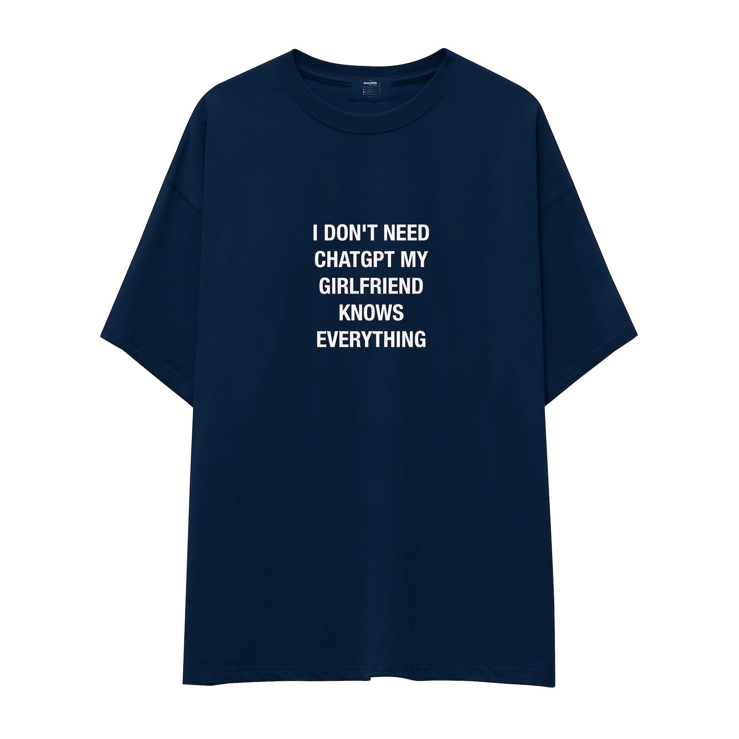 Girlfriend Knows Everything Oversize Tişört