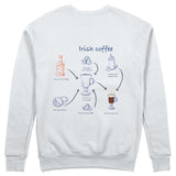 Irish Coffee Sweatshirt