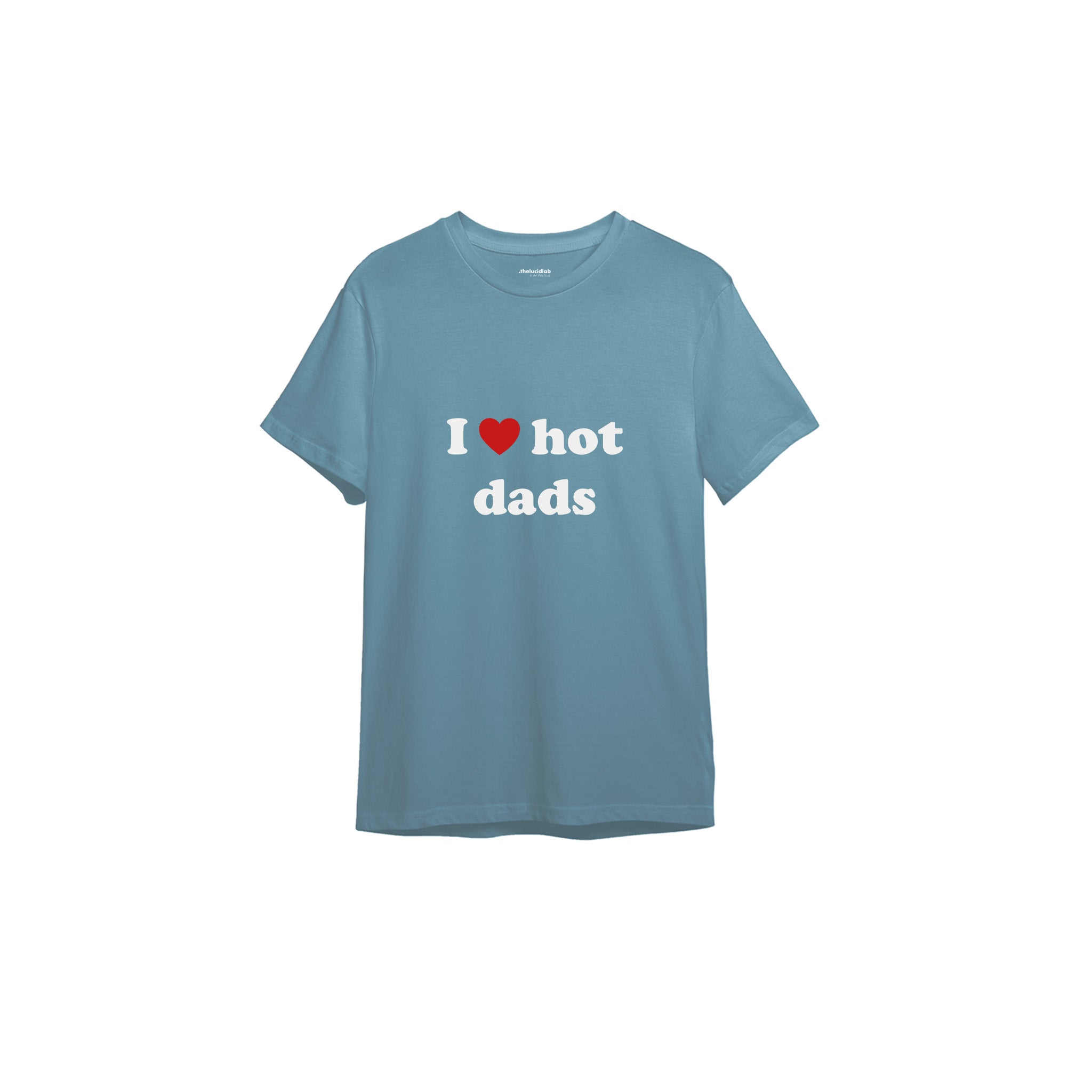 I Love Hot Dads Tişört — Çelik Mavi