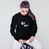 Hot Mess Sweatshirt