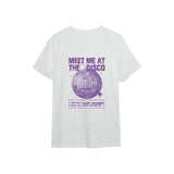Meet Me At The Disco Tişört
