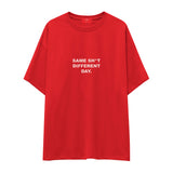 Same Sh*t Different Day Oversize Tişört