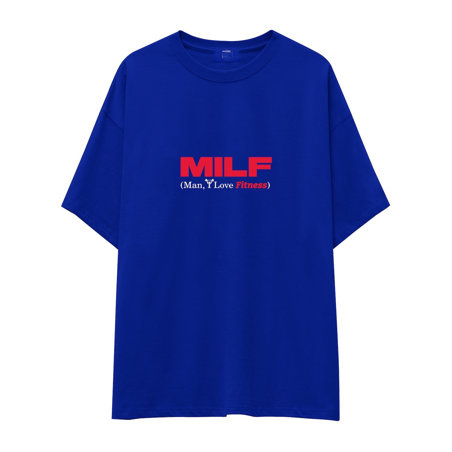 MILF / Man I Love Fitness Oversize Tişört