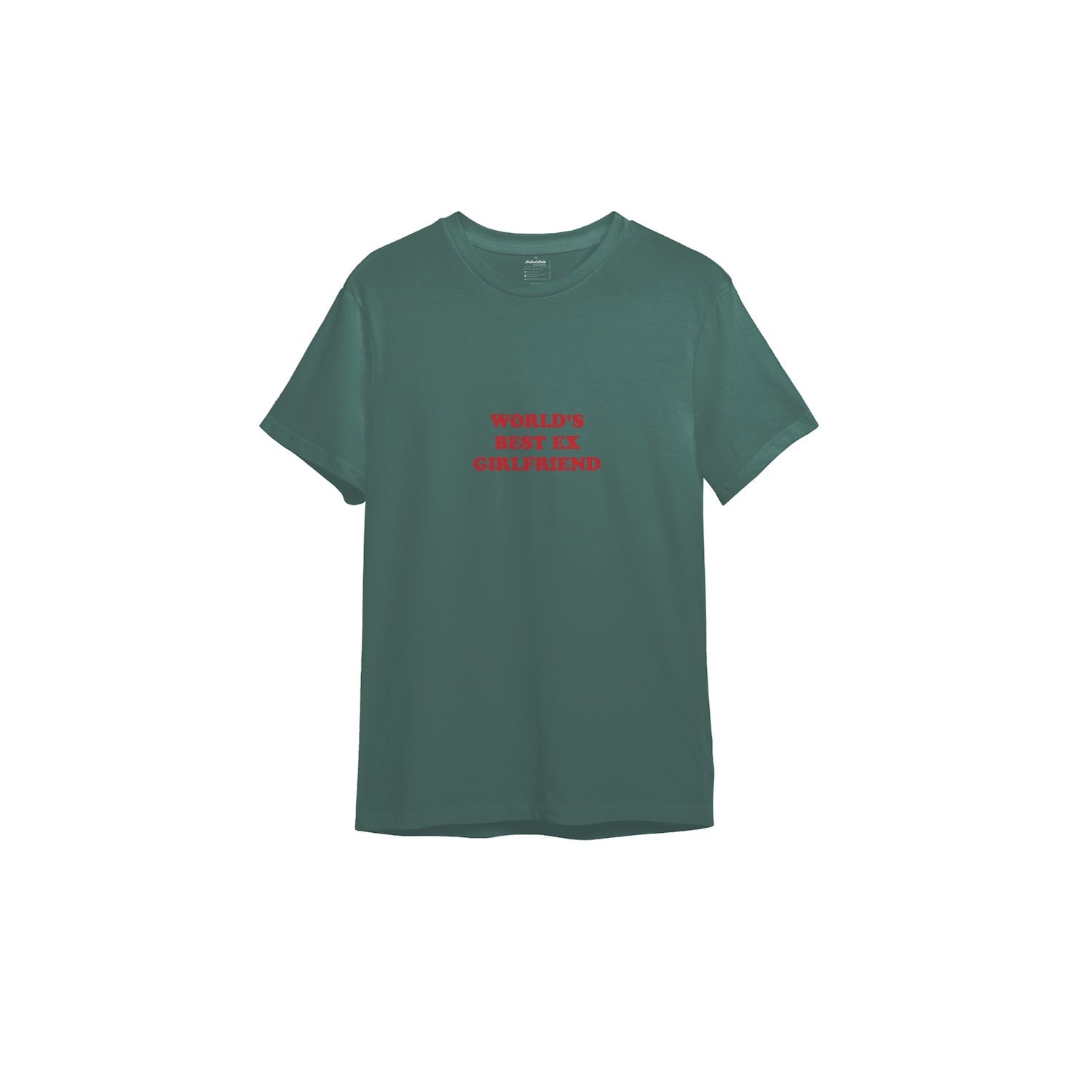 World’s Best Ex Girlfriend Tişört