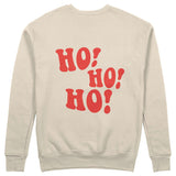 Ho Ho Ho Sweatshirt