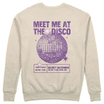 Meet Me At The Disco Sweatshirt