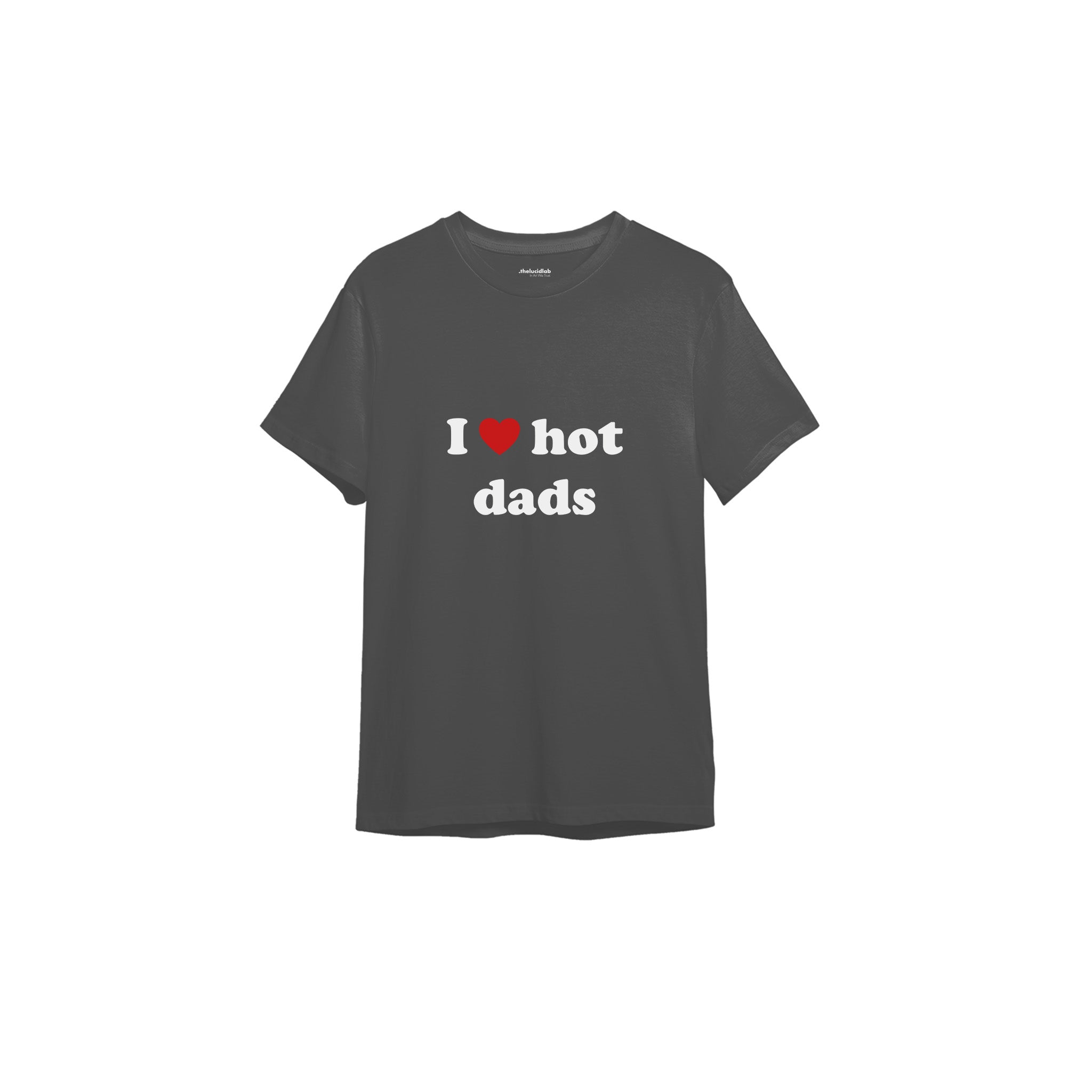 I Love Hot Dads Tişört — Antrasit