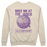 Meet Me At The Disco Sweatshirt