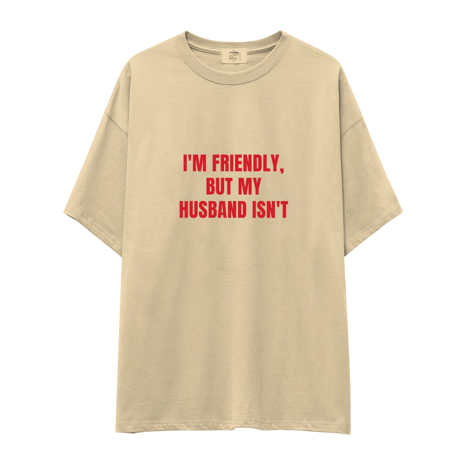 But My Husband Oversize Tişört