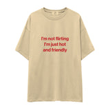 I'm Not Flirting Oversize Tişört