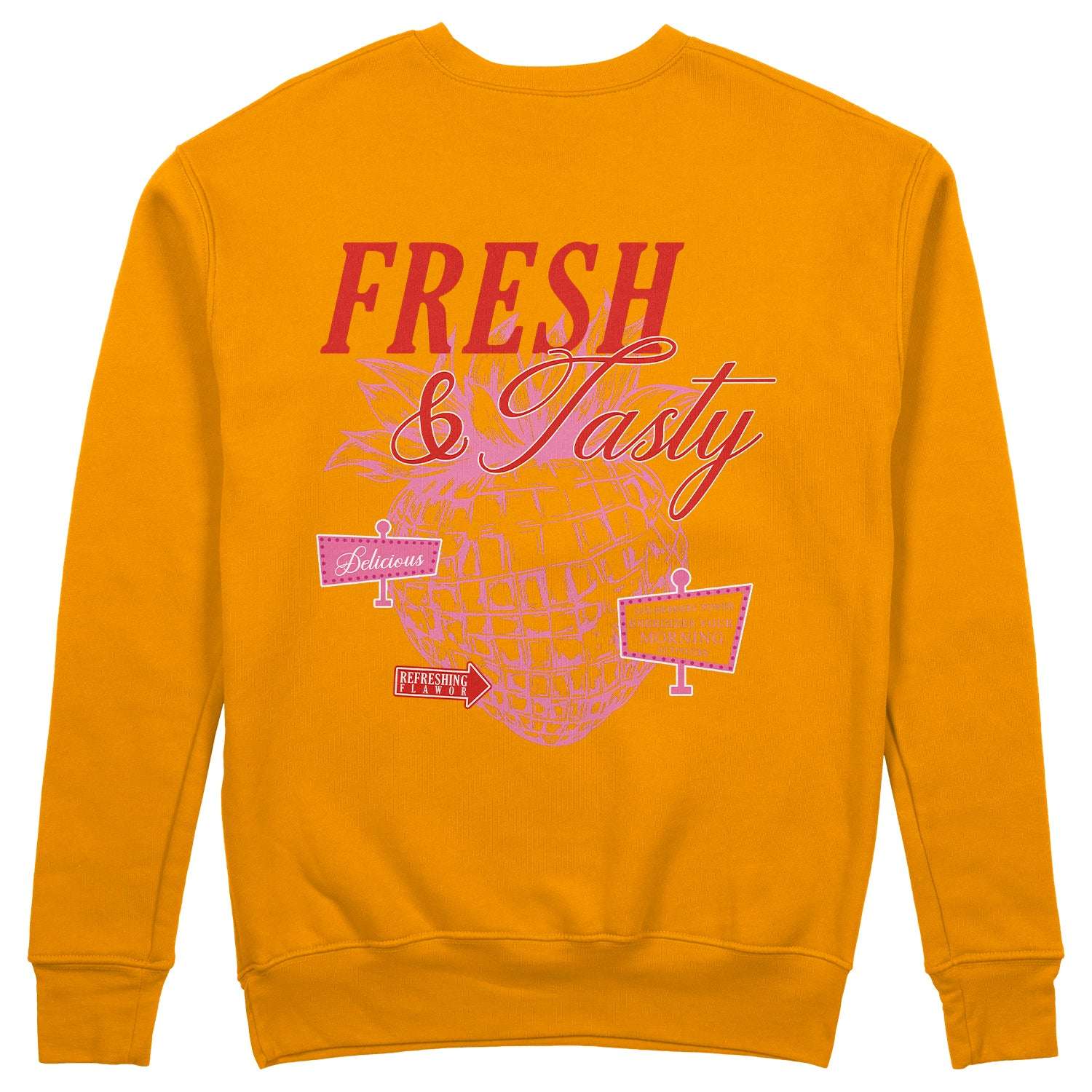 Fresh & Tasty Sweatshirt