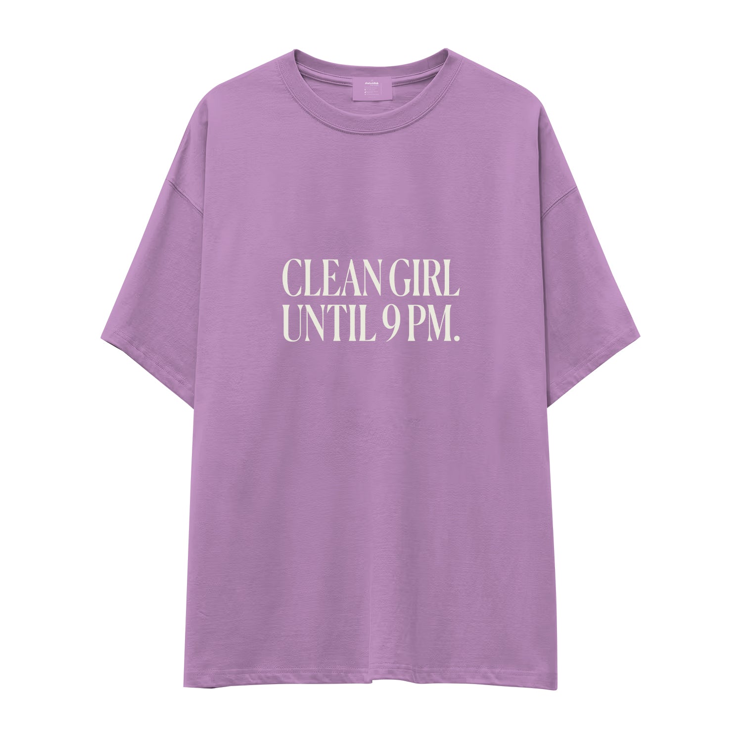 Clean Girl Until 9 PM Oversize Tişört
