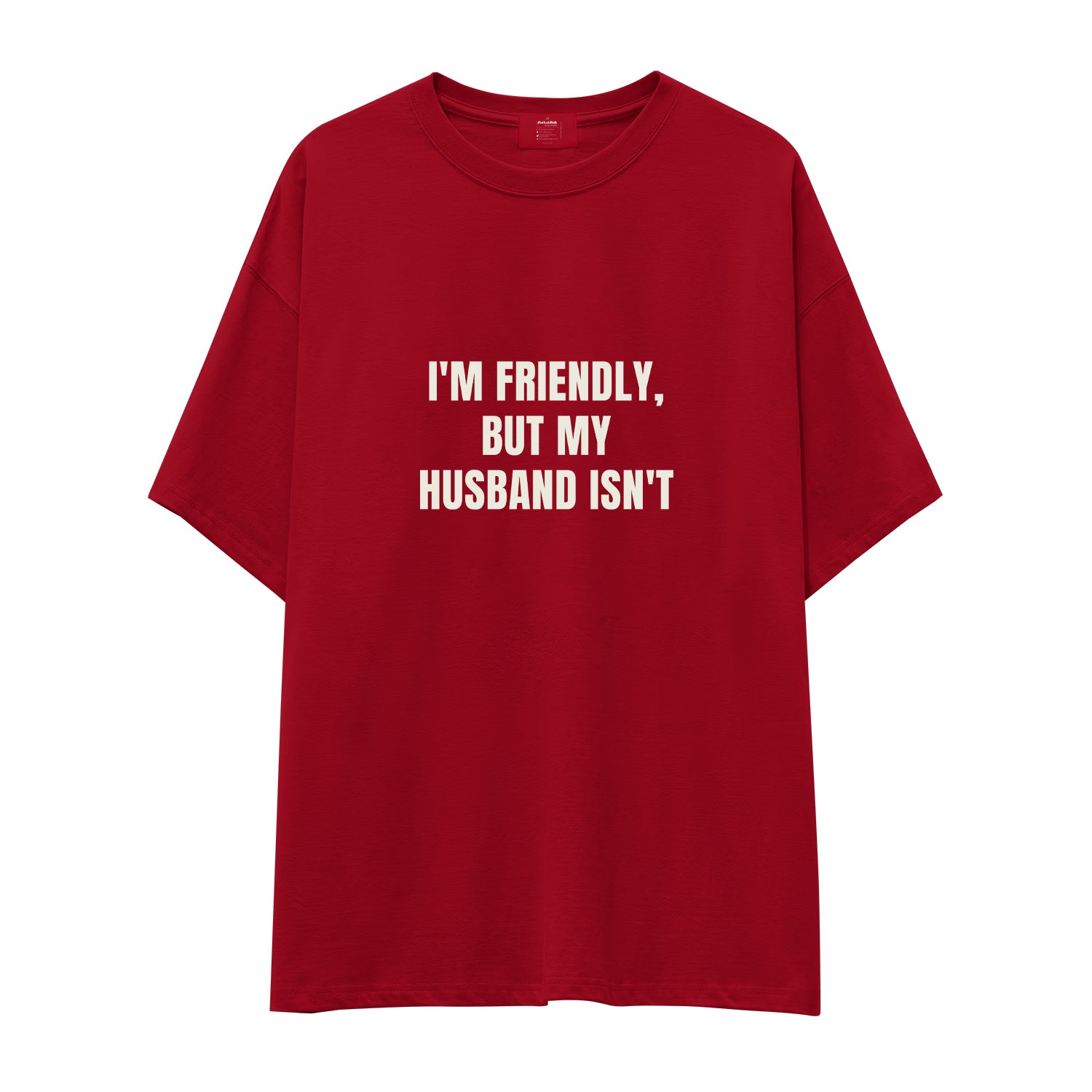 But My Husband Oversize Tişört