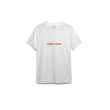 Imagine Nothing Tişört