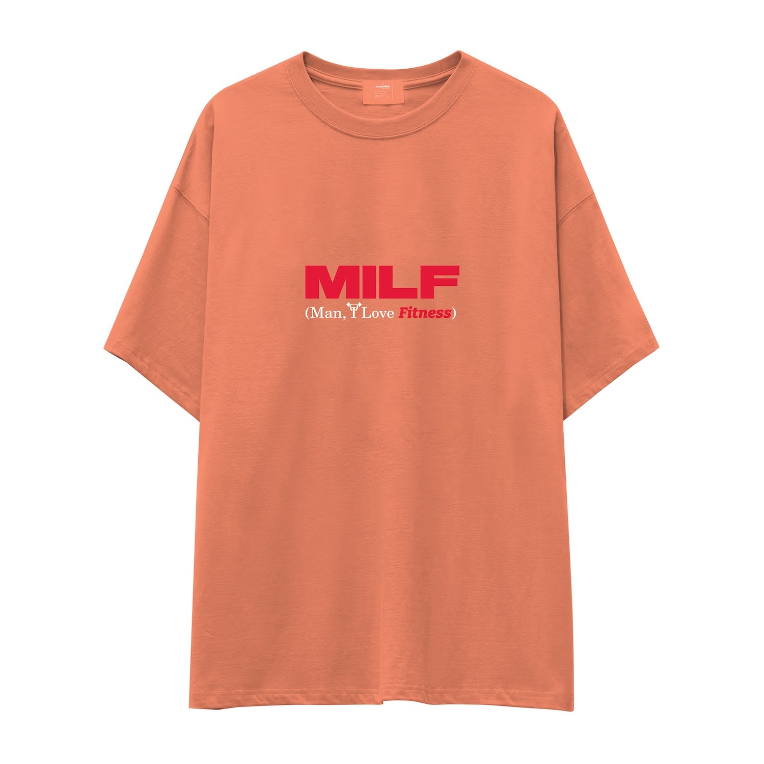 MILF / Man I Love Fitness Oversize Tişört