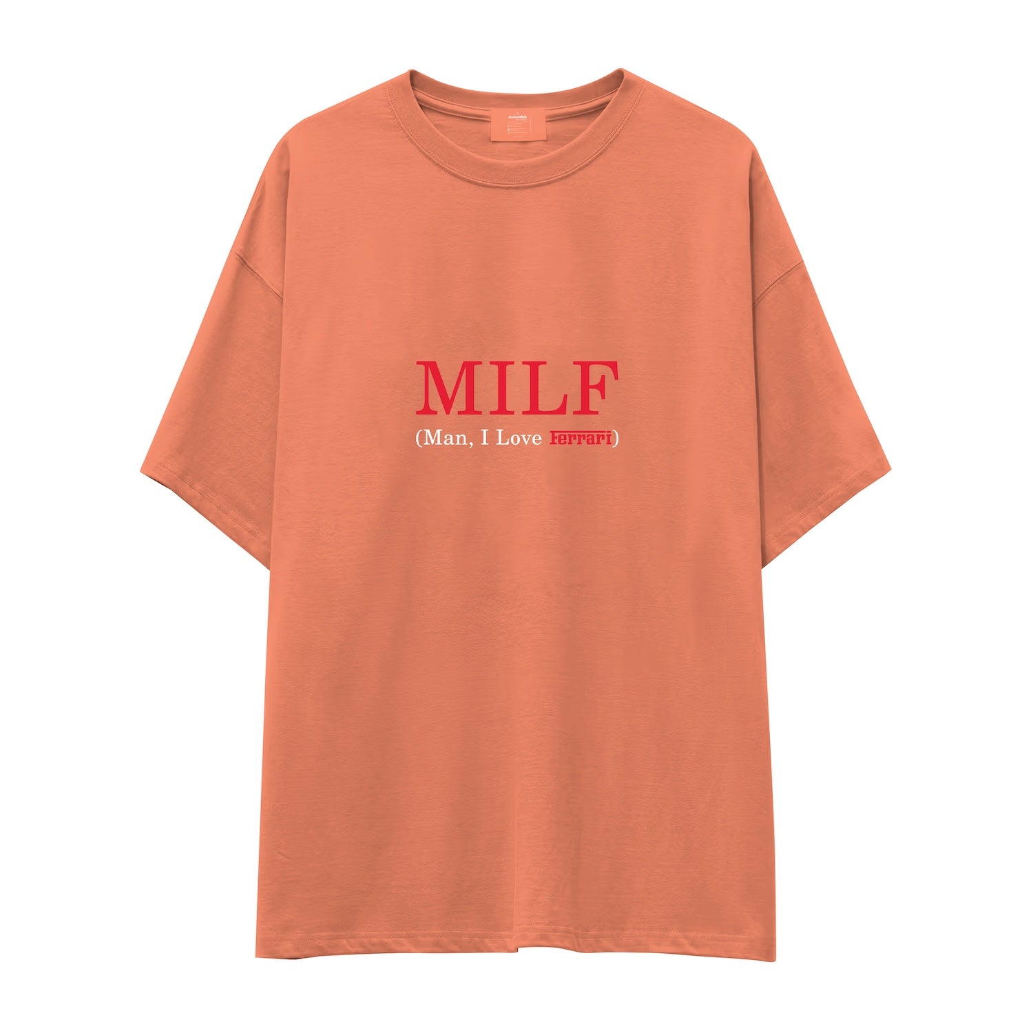 MILF / Man I Love Ferrari Oversize Tişört