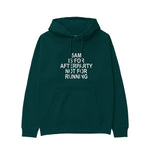 5AM Is for Afterparty Not for Running Regular Hoodie – Koyu Yeşil – ön görünüm