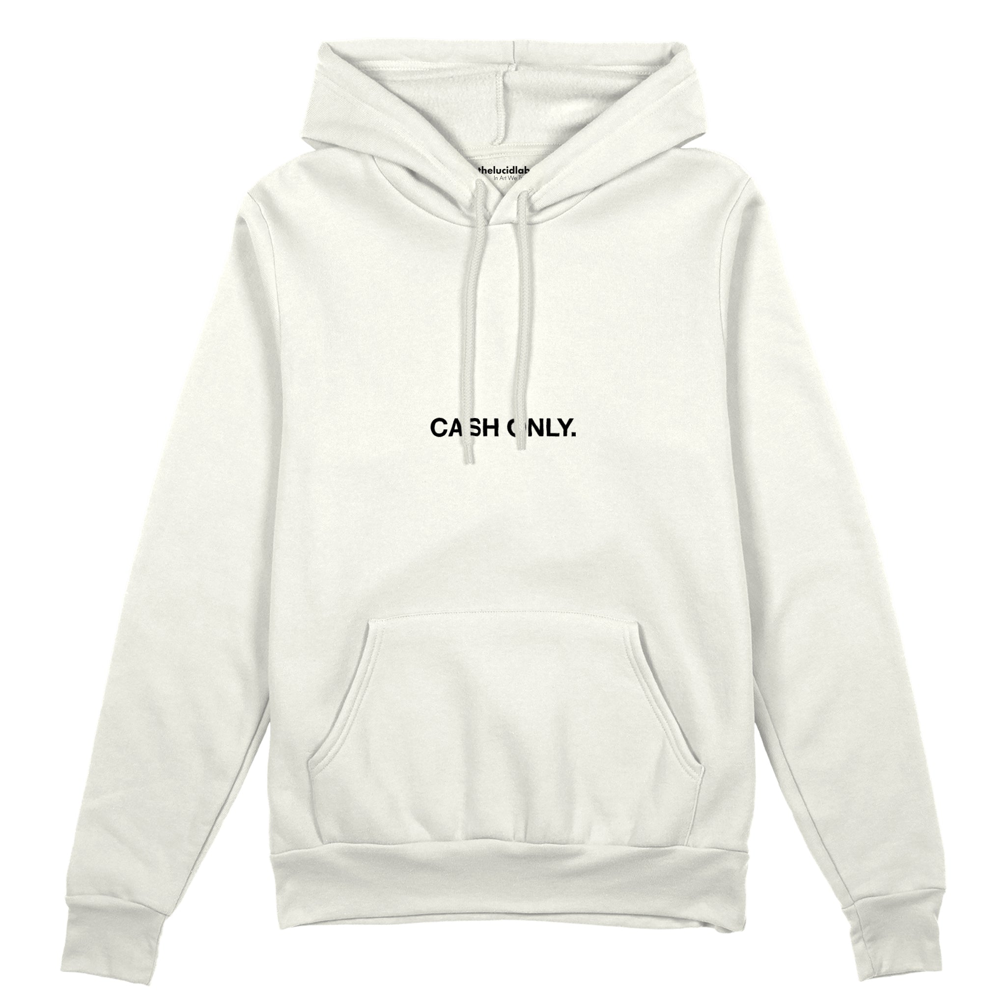 I Only Accept Apologies in Cash Oversize Hoodie – Beyaz – ön görünüm