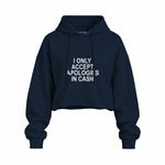 I Only Accept Apologies in Cash Oversize Crop Hoodie – Lacivert – ön görünüm