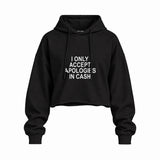 I Only Accept Apologies in Cash Oversize Crop Hoodie – Siyah – ön görünüm