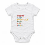 Today You Are Loved Zıbın — Beyaz — ön görünüm
