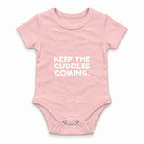 Keep The Cuddles Coming Zıbın — Pembe — ön görünüm