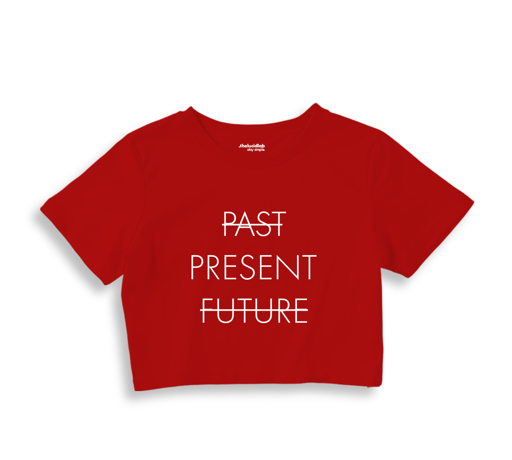 Past Present Future Crop Tişört